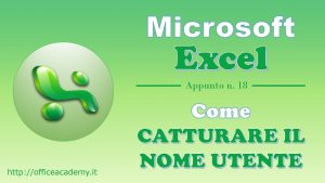 #Excel - Come "catturare" il nome utente [Quick Tip] [VBA] 1