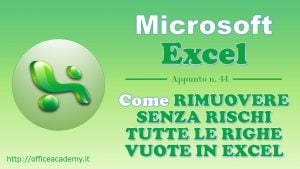 Come rimuovere senza rischi tutte le righe vuote in Excel