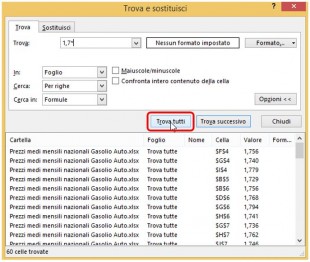 Usate un carattere jolly per ricercare tutte le celle con valore tra 1,7 e 1,799