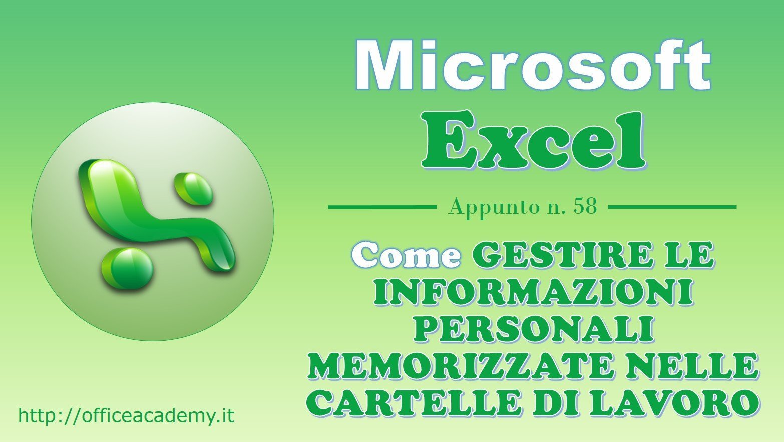 Come gestire le informazioni personali memorizzate nelle cartelle di lavoro di Excel