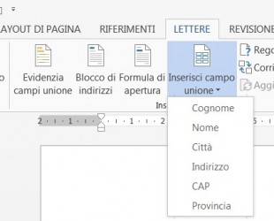 Cliccate su Inserisci campo unione e scegliete i dati che volete inserire