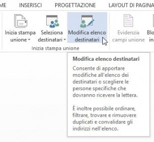 Cliccate su Modifica elenco destinatari se volete includere solo alcuni di essi
