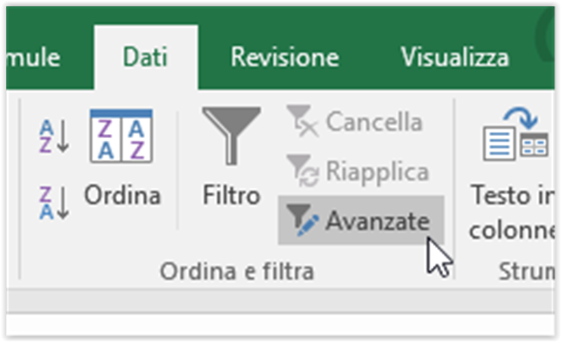 Scegli Avanzate nel gruppo ordina e Filtra della scheda Dati della barra multifunzione di Excel